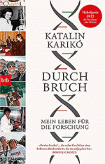 Katalin Karikó: Durchbruch